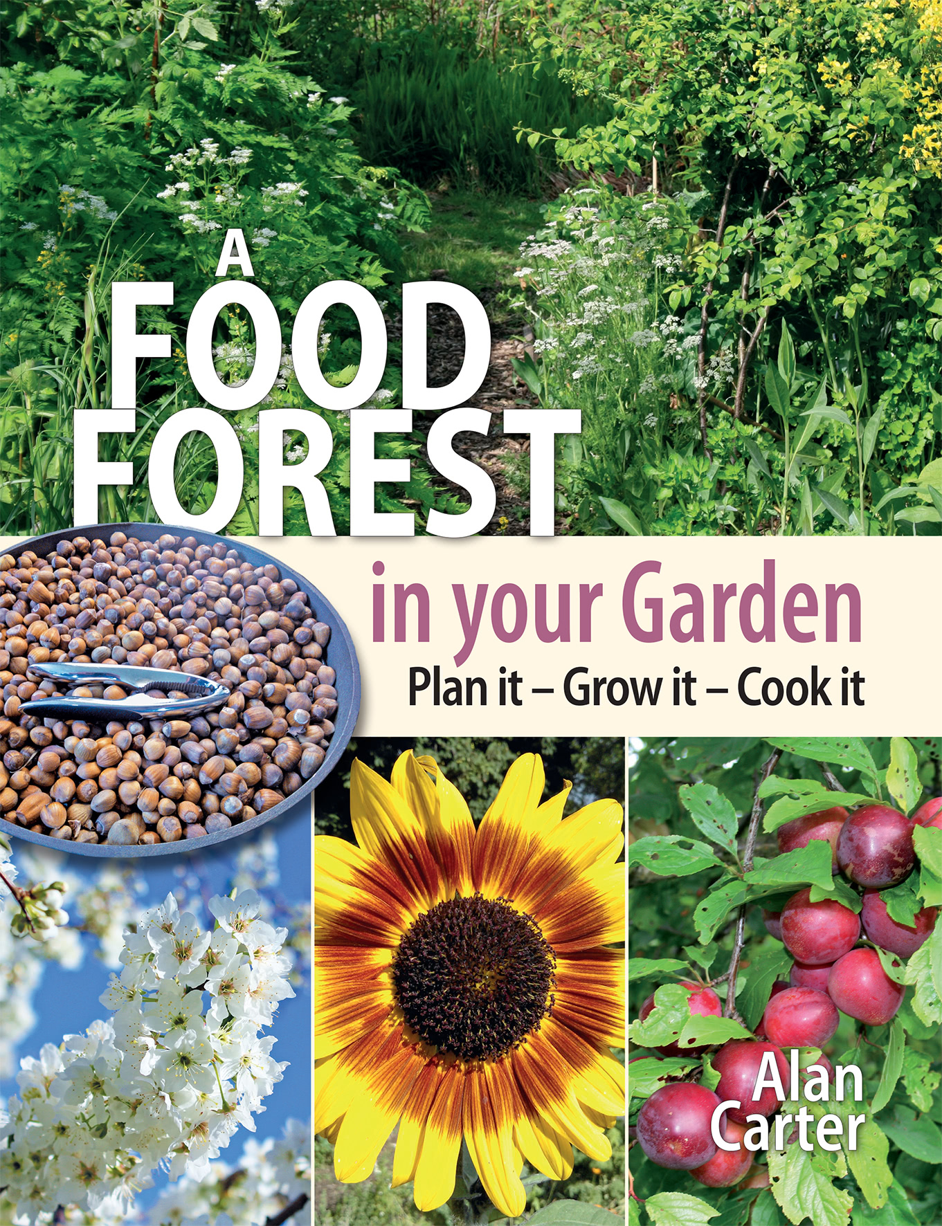 A Food Forest in you Garden
