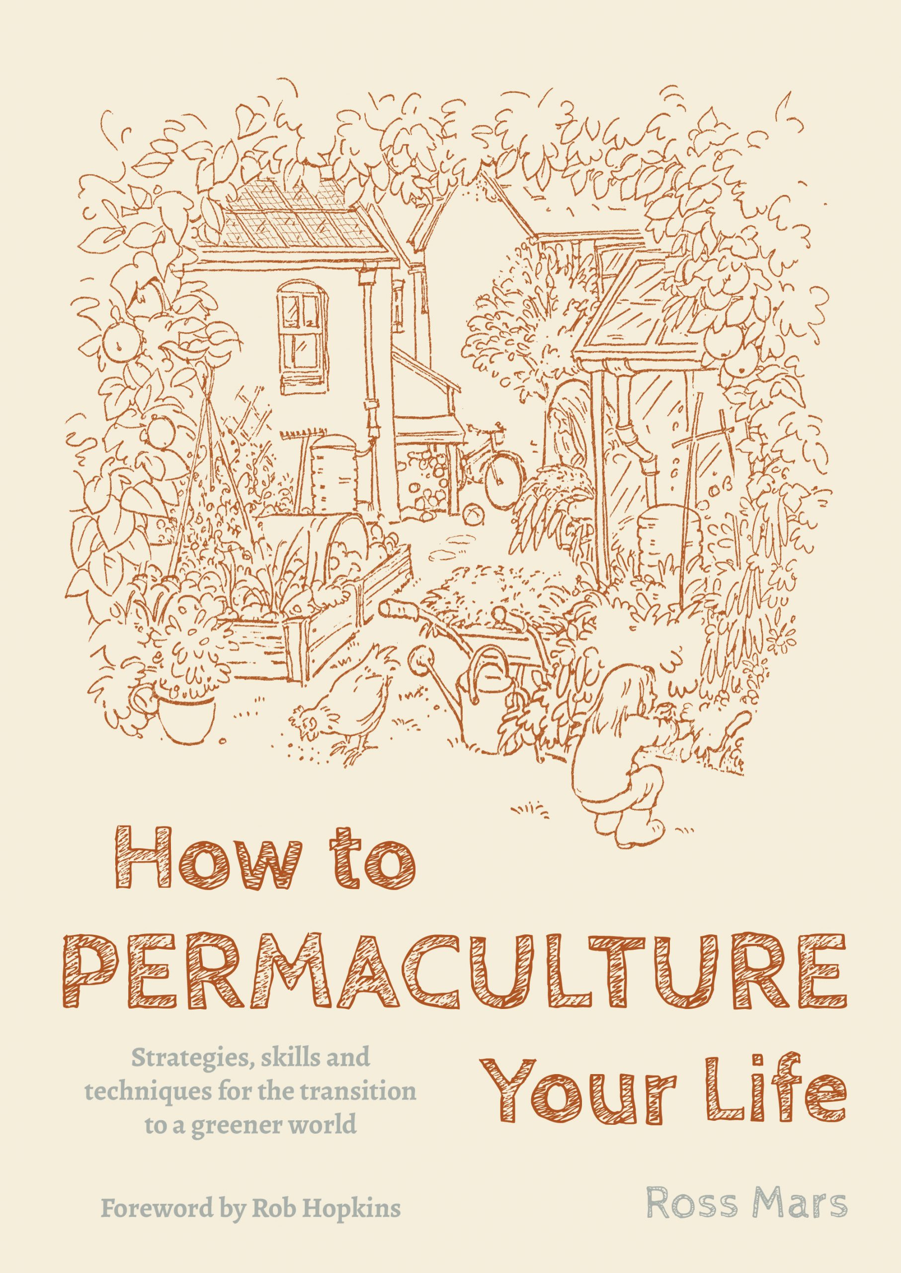 How to Permaculture Your Life