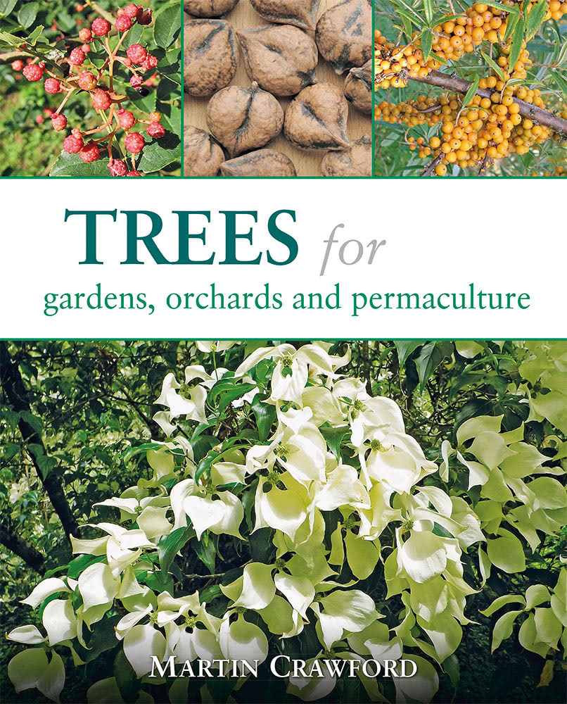 Trees for Gardens, Orchards and Permaculture