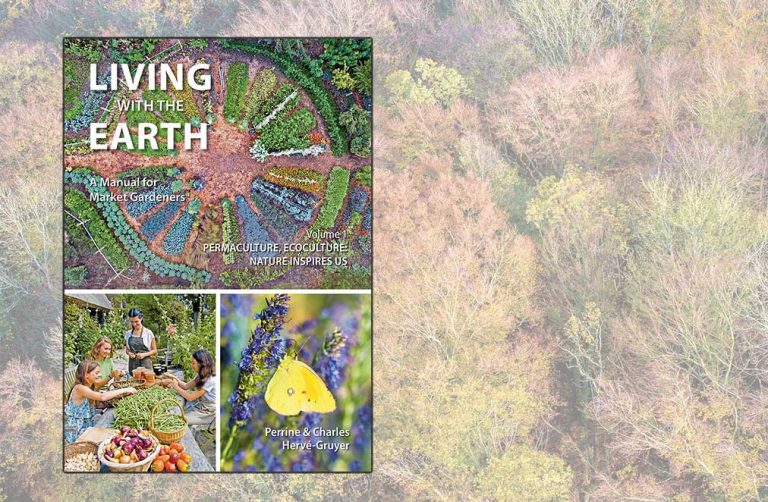 Living with the Earth: Volume one – Permaculture, Ecoculture: Inspired by Nature